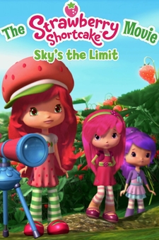 Strawberry Shortcake: Sky's the Limit