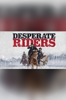 Desperate Riders