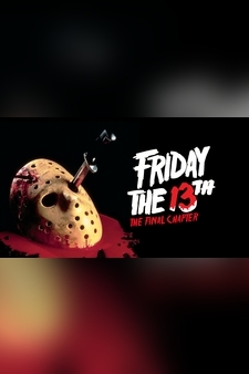 Friday The 13th Part IV: The Final Chapt...