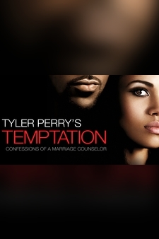 Tyler Perry's Temptation: Confessions of...