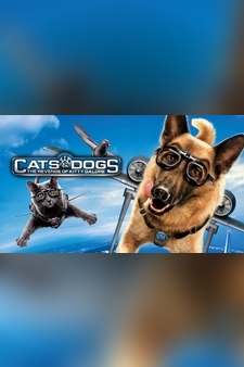 Cats and Dogs 2: The Revenge of Kitty Ga...