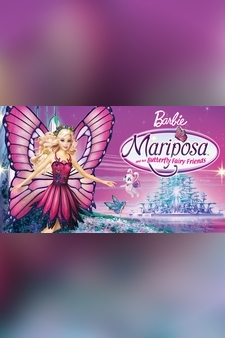 Barbie: Mariposa And Her Butterfly Fairy...