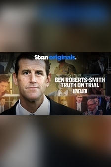 Revealed: Ben Roberts-Smith - Truth On T...
