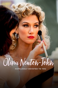 Olivia Newton John: Hopelessly Devoted t...