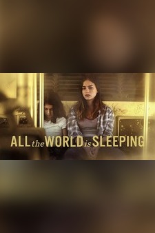 All the World Is Sleeping