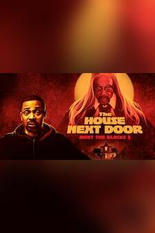 The House Next Door: Meet The Blacks 2