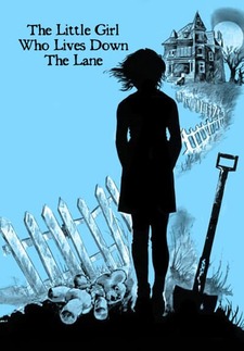 The Little Girl That Lives Down the Lane