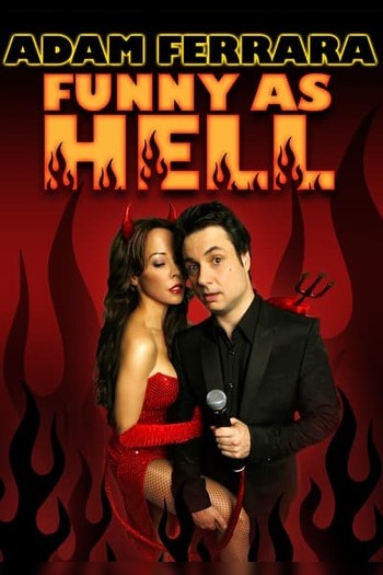 Adam Ferrara: Funny as Hell
