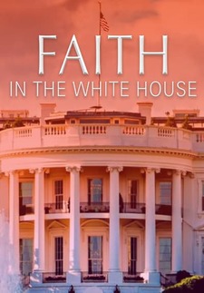 Faith in the White House