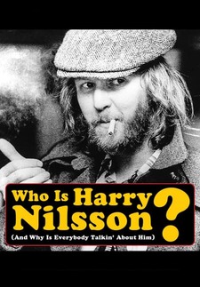 Who Is Harry Nilsson (And Why Is Everybo...
