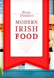 Modern Irish Food: Kevin Dundon