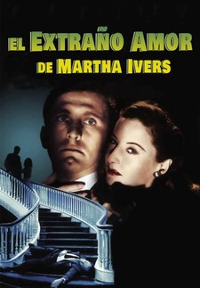 El Extraño Amor De Martha Ivers (Doblado...