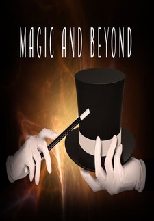Magic and Beyond
