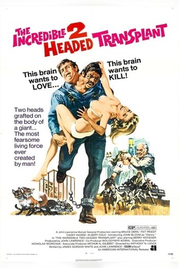 The Incredible 2-Headed Transplant
