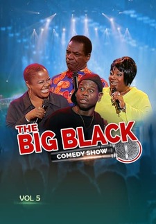 The Big Black Comedy Show (Vol. 5)