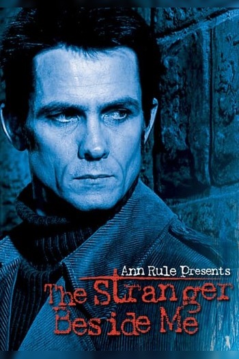 Ann Rule Presents: The Stranger Beside M...