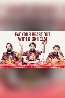 Eat Your Heart Out with Nick Helm