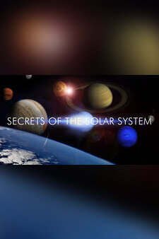 Secrets Of The Solar System