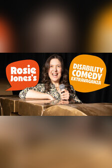 Rosie Jones' Disability Comedy Extravaganza