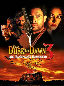 From Dusk Till Dawn 3: The Hangman's Dau...