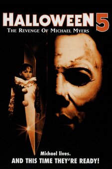 Halloween 5: The Revenge of Michael Myer...